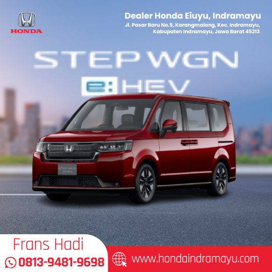 Katalog Honda Step WGN e HEV - Dealer Honda Eiuyu, Indramayu