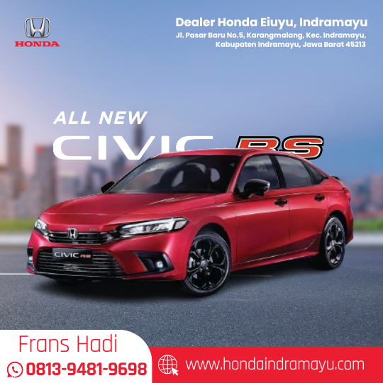 Katalog Honda All New Civic RS - Dealer Honda Eiuyu, Indramayu