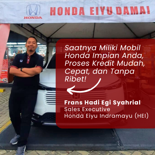 Sales Honda Indramayu Cirebon - Dealer Honda Ei